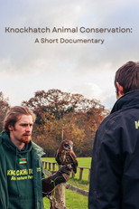 Poster de la película Knockhatch Animal Conservation: A Short Documentary