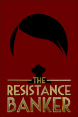 Poster de la película The Resistance Banker