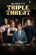 Poster de la serie Bobby's Triple Threat