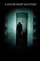 Poster de la película A House Most Haunted