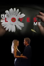 Poster de la película He Loves Me