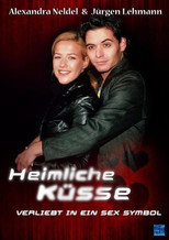 Poster de la película Heimliche Küsse – Verliebt in ein Sex-Symbol