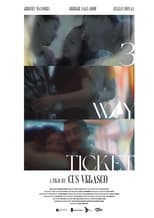 Poster de la película 3-WAY TICKET