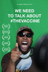 Poster de la película We Need To Talk About The Vaccine