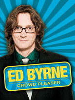 Poster de la película Ed Byrne: Crowd Pleaser