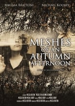 Poster de la película Meshes of an Autumn Afternoon