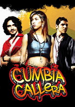 Poster de la película Cumbia Callera