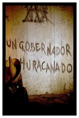 Poster de la película Un gobernador huracanado