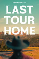 Poster de la película Last Tour Home