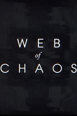 Poster de la película Web of Chaos