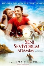 Poster de la película Seni Seviyorum Adamım