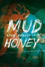Poster de la película Mudhoney: Live in Berlin 1988
