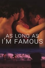 Poster de la película As Long As I'm Famous