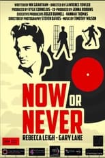 Poster de la película Now or Never