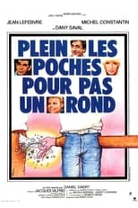 Poster de la película Plein les poches pour pas un rond...