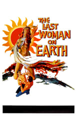 Poster de la película Last Woman on Earth