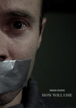 Poster de la película Horror Bizarre: How Will I Die