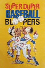 Poster de la película Super Duper Baseball Bloopers