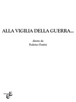 Poster de la película Alla vigilia della guerra...