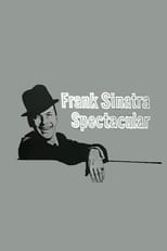 Poster de la película Frank Sinatra Spectacular