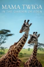 Poster de la película Mama Twiga in the Garden of Eden