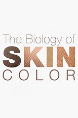 Poster de la película The Biology of Skin Color