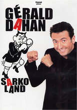 Poster de la película Gérald Dahan - SarkoLand