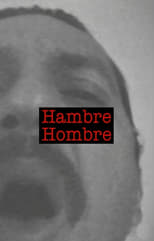 Poster de la película Hambre Hombre