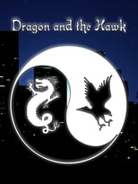 Poster de la película Dragon and the Hawk