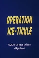 Poster de la película Operation Ice-Tickle