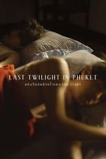 Poster de la película Last Twilight in Phuket