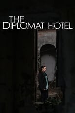 Poster de la película The Diplomat Hotel