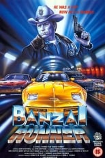 Poster de la película Banzai Runner