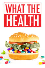 Poster de la película What the Health