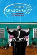 Poster de la película Four Seasons Total Documentary