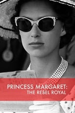 Poster de la serie Princess Margaret: The Rebel Royal