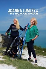 Poster de la película Joanna Lumley and the Human Swan