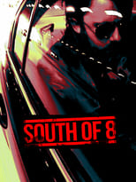 Poster de la película South of 8