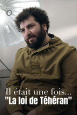 Poster de la película Il était une fois... « La Loi de Téhéran »