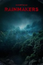 Poster de la película Rainmakers