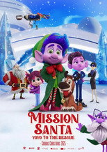 Poster de la película Mission Santa: Yoyo To The Rescue