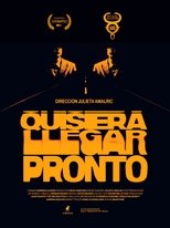 Poster de la película I wish I arrived soon