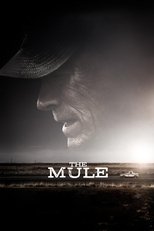 The Mule (2018) The Mule (2018)