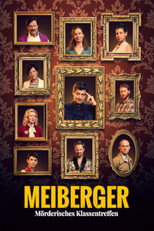 Poster de la película Meiberger – Mörderisches Klassentreffen