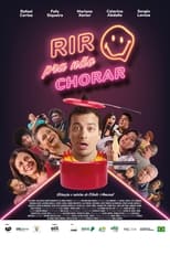 Poster de la película Rir Para Não Chorar