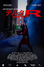 Poster de la película Jumpsuit Hero: Delta-R