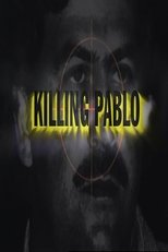 Poster de la película Killing Pablo