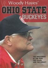 Poster de la película Woody Hayes' Ohio State Buckeyes