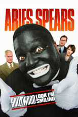 Poster de la película Aries Spears: Hollywood, Look I'm Smiling