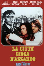 Poster de la película La città gioca d'azzardo